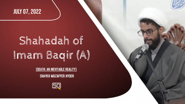 Death: An Inevitable Reality | Shaykh Muzaffer Hyder