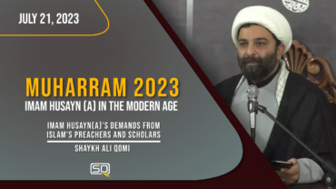3 Muharram 2023 | Imam Husayn (A)’s Demands From Islam’s Preachers & Scholars I | Shaykh Ali Qomi