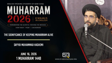The Significance of Keeping Muharram Alive | Sayyid Muhammad Hashemi